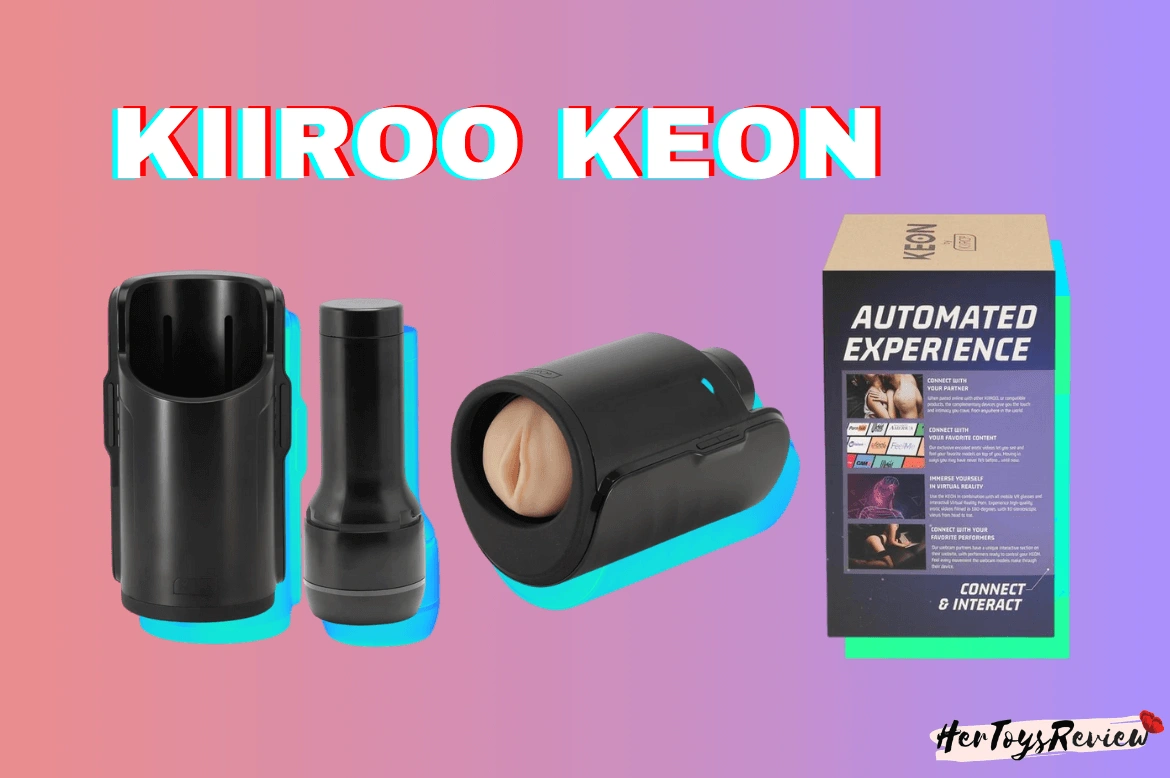 KIIROO KEON REVIEW KIIROO KEON REVIEW