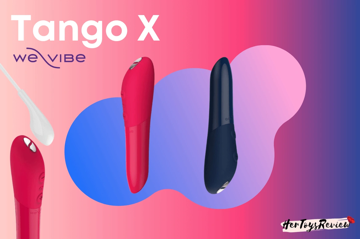 we-vibe Tango X review we-vibe Tango X review