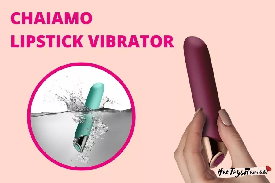 Chaiamo lipstick vibrator